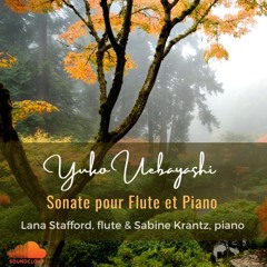 Uebayashi Flute Sonata: I. Lento - Allegro Moderato (Lana Stafford & Sabine Krantz)