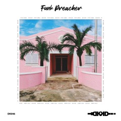 PREMIERE: Prisma Deer - Funk Preacher [Disko Knights]