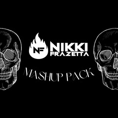 Nikki Frazetta Mashup Pack [FREE DOWNLOAD]