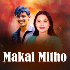 Makai Mitho