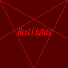 Red Lights