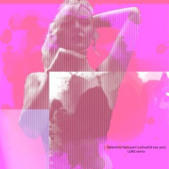 Valentino Kanzyani - Leliwa(id say yes) Luke Sampller remix2025