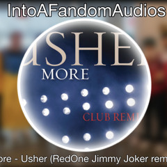 more - usher (redone jimmy joker remix)