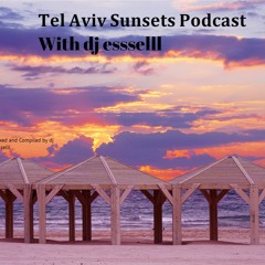 #𝟗 𝐓𝐞𝐥 𝐀𝐯𝐢𝐯 𝐒𝐮𝐧𝐬𝐞𝐭𝐬 𝐏𝐨𝐝𝐜𝐚𝐬𝐭 With dj essselll