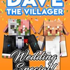 [Download] EPUB 📧 Dave the Villager 35: An Unofficial Minecraft Book (The Legend of