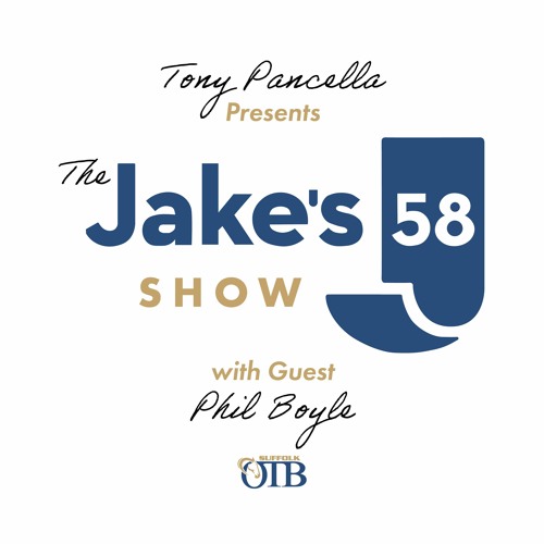 The Jake's 58 Show with Phil Boyle