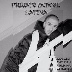 Rumina #11 w/ Private School Latina (13/05/20)