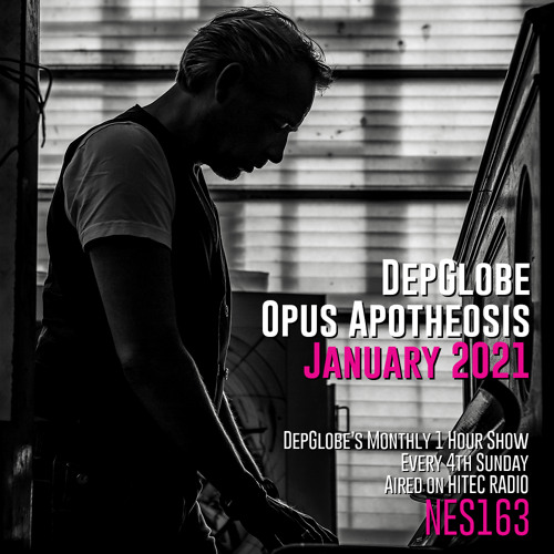 Opus Apotheosis January 2021 (NES163)