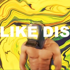 LIKE DIS ft. Kent Osborne + Caroline Lucent [VIDEO]