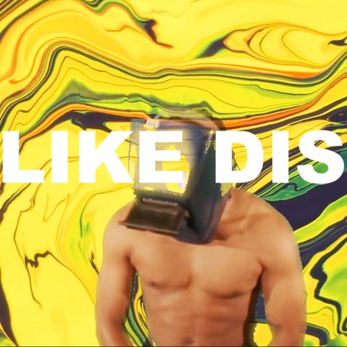 LIKE DIS ft. Kent Osborne + Caroline Lucent [VIDEO]