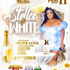 STONE LOVE  NO TALKING AT STELLA'S ALL WHITE PARTY  11TH FEBRAURY 2023