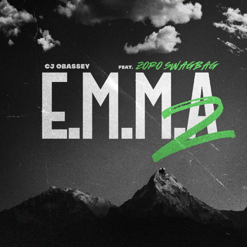 CJ Obassey and Zoro Swagbag - E.M.M.A 2