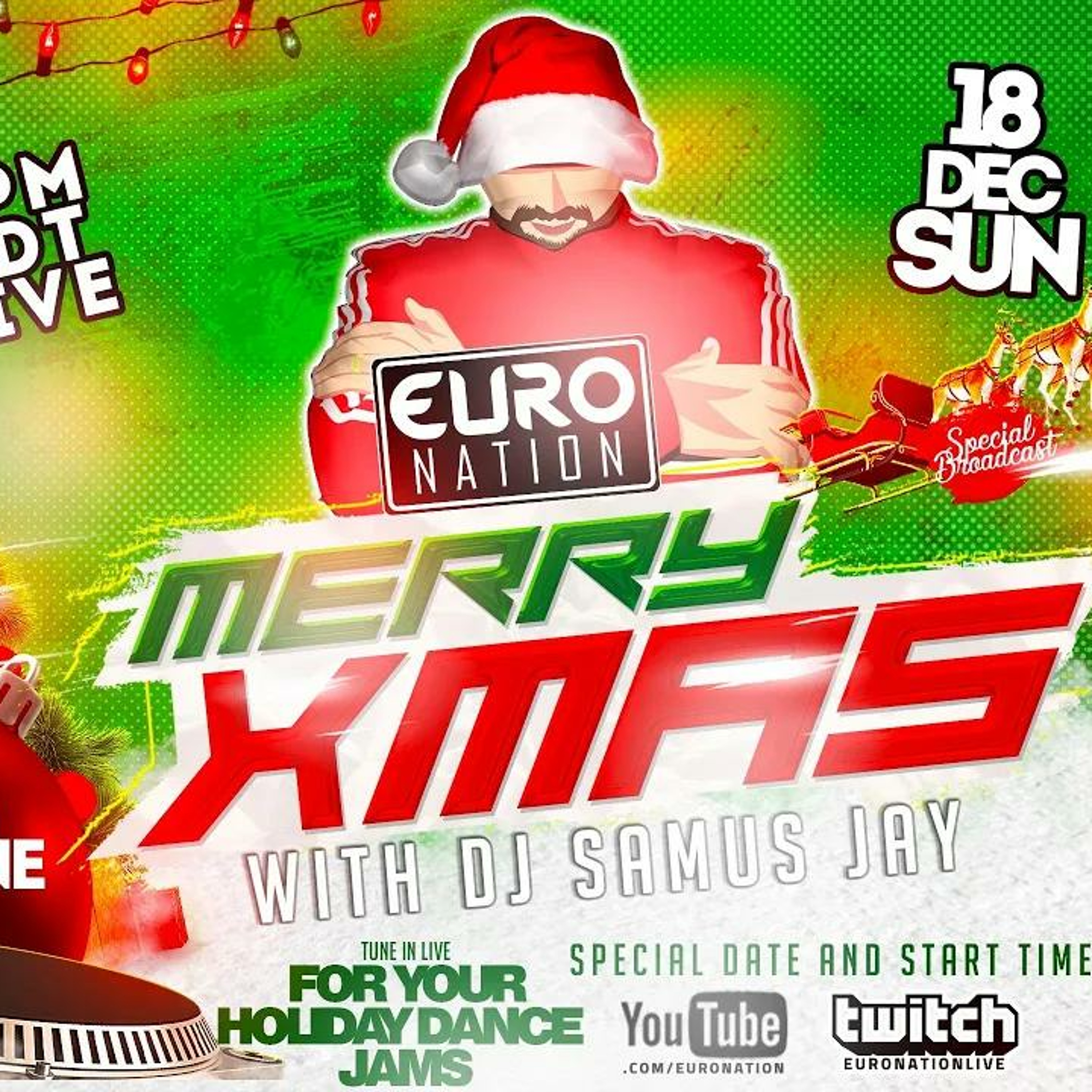Euro Nation Xmas Special 2022 with DJ Samus Jay episode artwork
