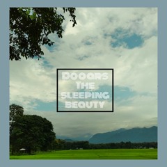 Dooars - The Sleeping Beauty