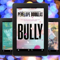 Free Reading [PDF], Bully (The Fall Away Series Book 1) by Penelope Douglas, TOP 10 Best litera