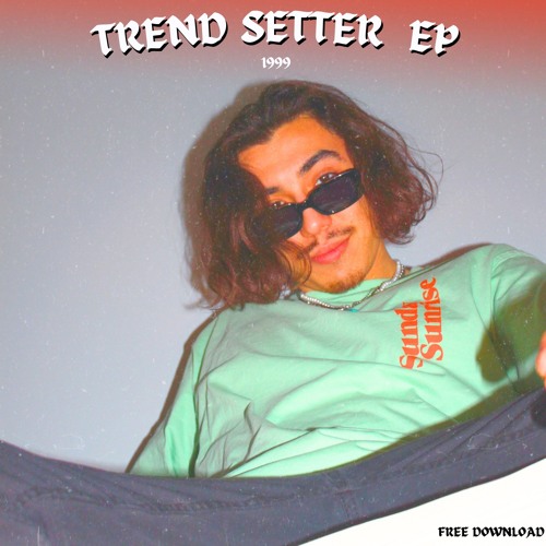 TREND SETTER EP