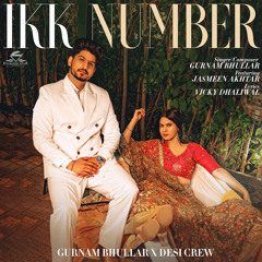 Ikk Number (feat. Jasmeen Akhtar)