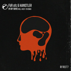 FVR ofc, Hanstler - In My Mind (Original Mix)