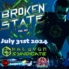 Broken State Vol43 | LIVE on Twitch @iNiMiCAL_DJ 07/31/24