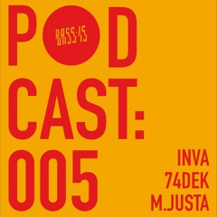 Bass:is Podcast 005