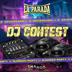 DJ CONTEST // LA PARADA (ZAAG) - MTA