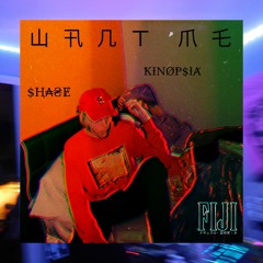 KINOP$IA X $HASE - Want Me (prod. Infinite)