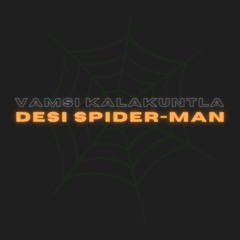 Desi Spider-Man