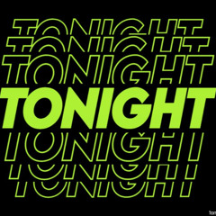TORETE - TONIGHT !!