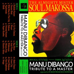 Manu Dibango - The Almighty Mr Soul Makossa (A Tribute Taped By Selecta Mano & Jorge Madera)
