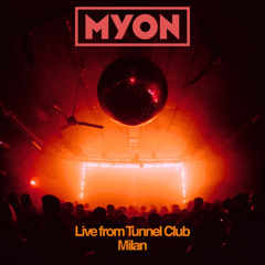 Myon Live from Tunnel Club, Milan