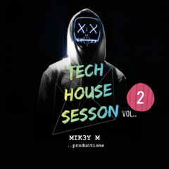 Tech House Sesson vol.2
