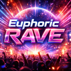 Euphoric_Rave_Journey