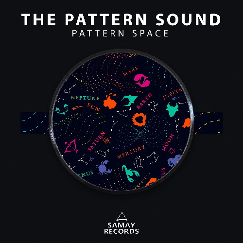 The Pattern Sound - Pattern space (Samay Records)