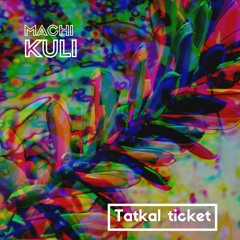 Tatkal Ticket