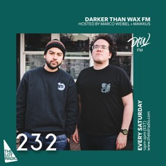 Darker Than Wax FM #232 • 5th September 2020