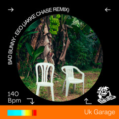 BAD BUNNY - EEO (JAKKE CHASE REMIX) [FREE DL]