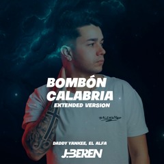 Daddy Yankee, El Alfa, DJ Blayox  - Bombón x Calabria  (J.Beren Intro Extended)