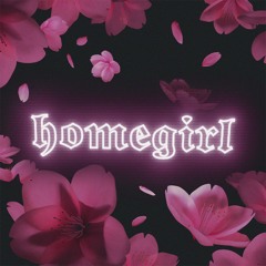 homegirl EP