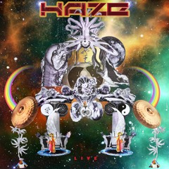 HAZE Live - Showtime
