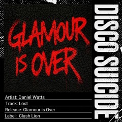 Daniel Watts - Lost [Clash Lion]