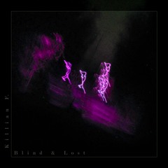 Blind & Lost