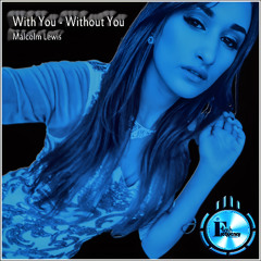 With you  Without You