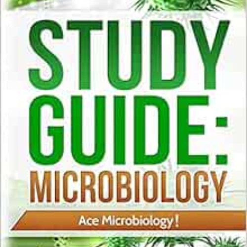 VIEW EPUB 📗 Ace Microbiology!: The EASY Guide to Ace Microbiology by Holden Hemswort