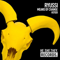 Ryussi - Means of Change [HE.SHE.THEY] [MI4L.com]