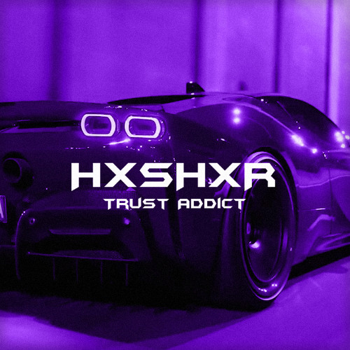 Jupiuxe - Trust Addict (HXSHXR RMX) [wave/phonk]