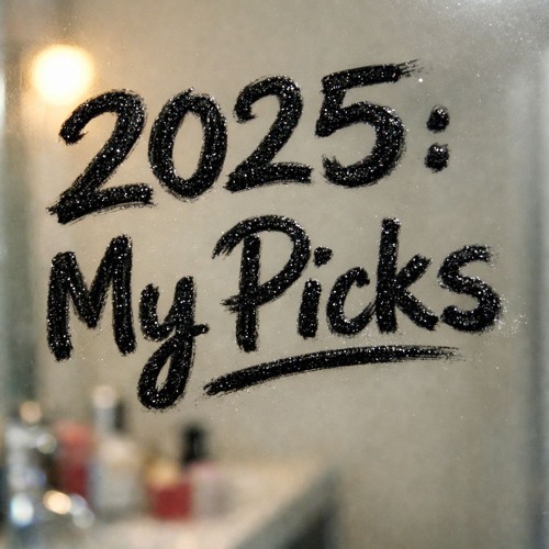 2025 : my picks