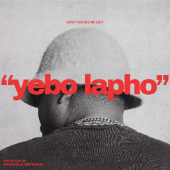 Now You See Me x Yebo Lapho EDIT
