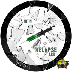NITIN - Relapse Ft. LRB - SIRDUBs009