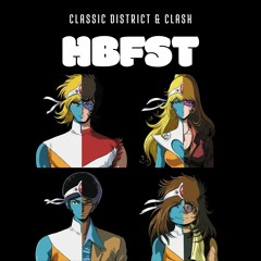 Classic District & Clash - HBFST
