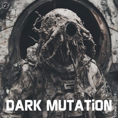 DARK MUTATiON